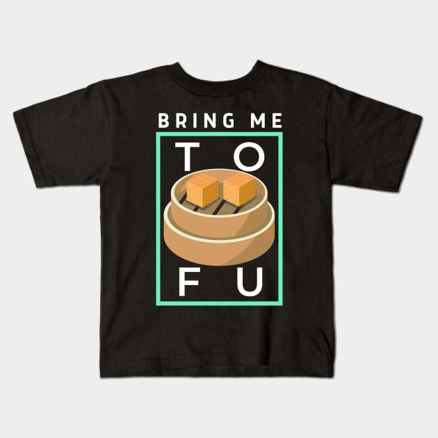 Vegan, Tofu lover! Kids T-Shirt by Veganstitute 